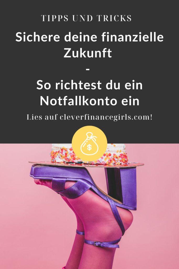 Wie du ganz leicht ein Notfallkonto anlegen kannst