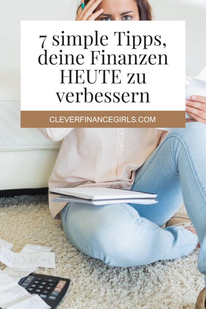 Deine Finanzen noch heute verbessern