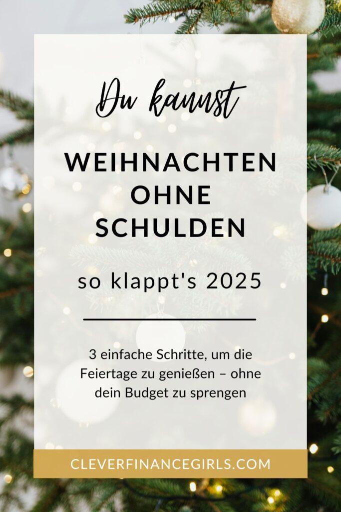 Weihnachten ohne Schulden – so klappt's 2025
