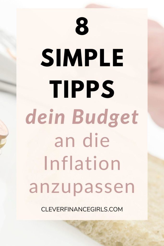 Wie du dein Budget während der Inflation anpassen kannst