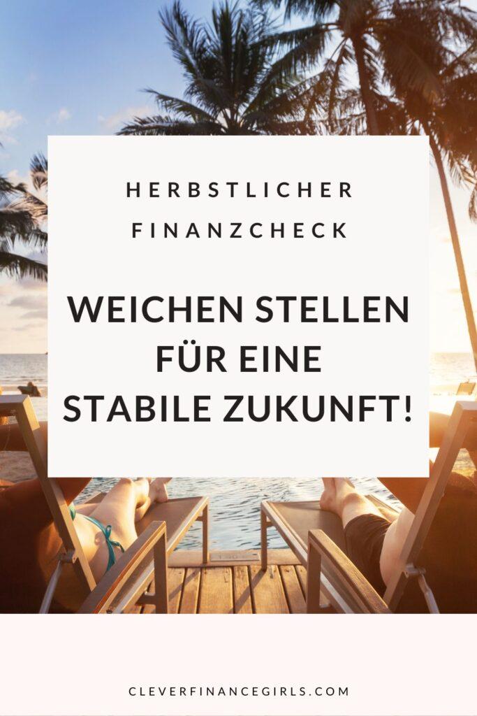 Herbstlicher Finanzcheck: Weichen stellen für eine stabile Zukunft!