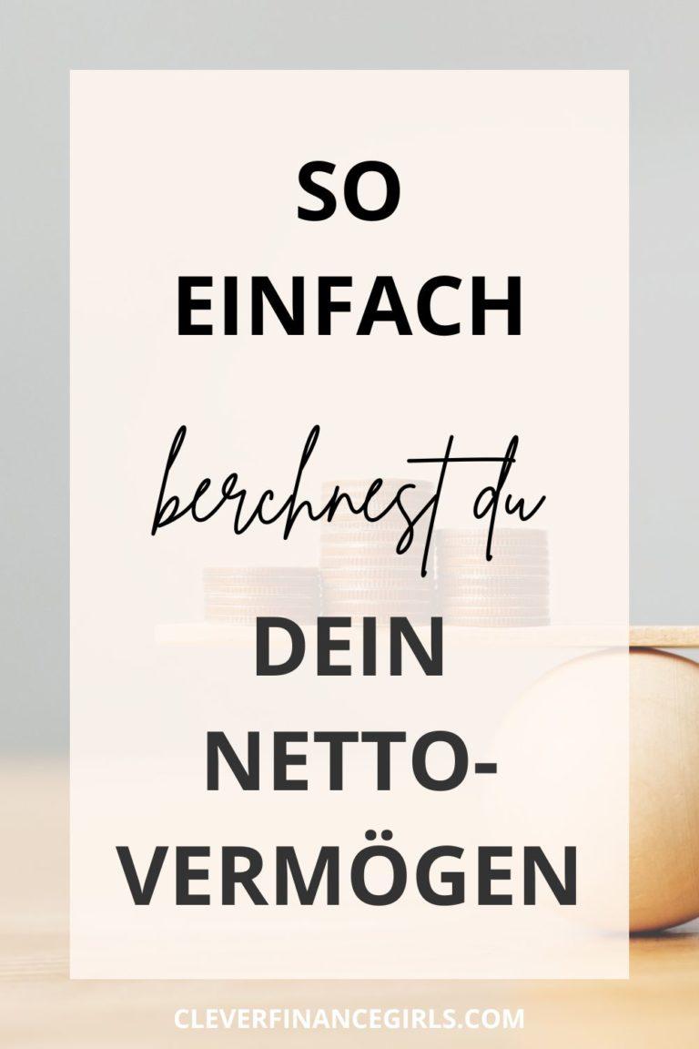 Dein Nettovermögen einfach berechnen | Clever Finance Girls