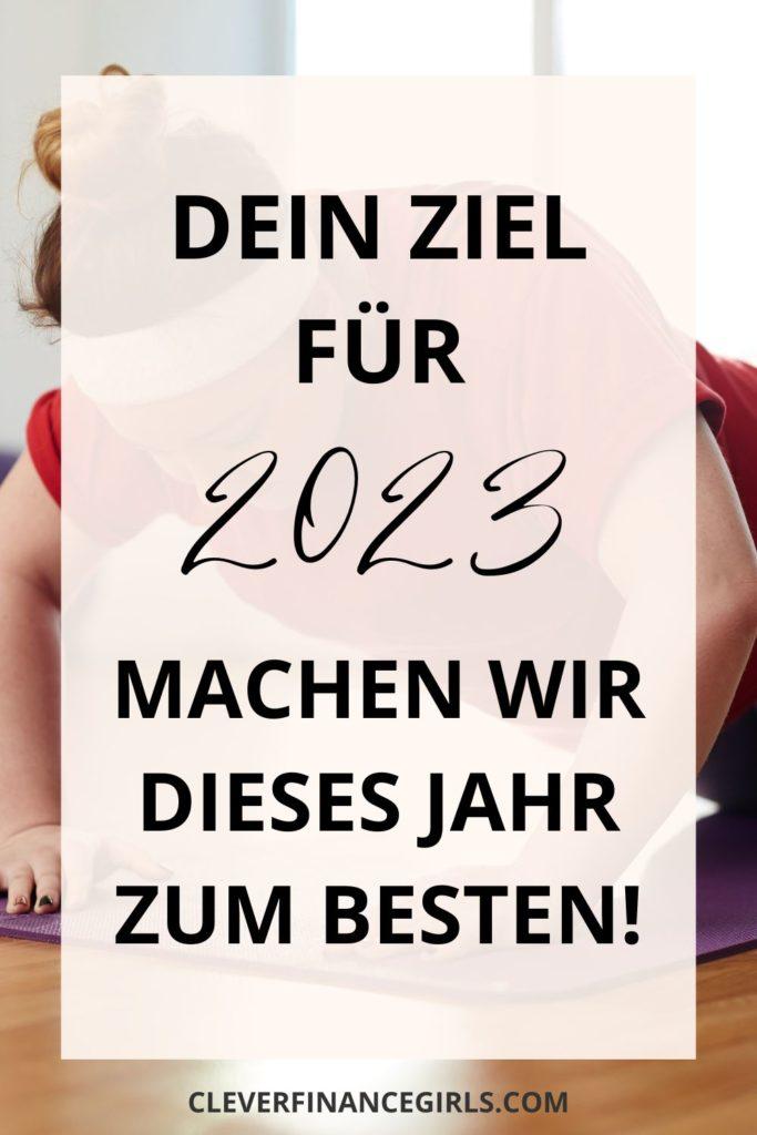 Ziele für das neue Jahr setzen – Machen wir dieses Jahr zum Besten!