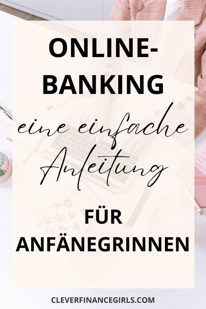 Online-Banking - Eine Anleitung für Anfängerinnen