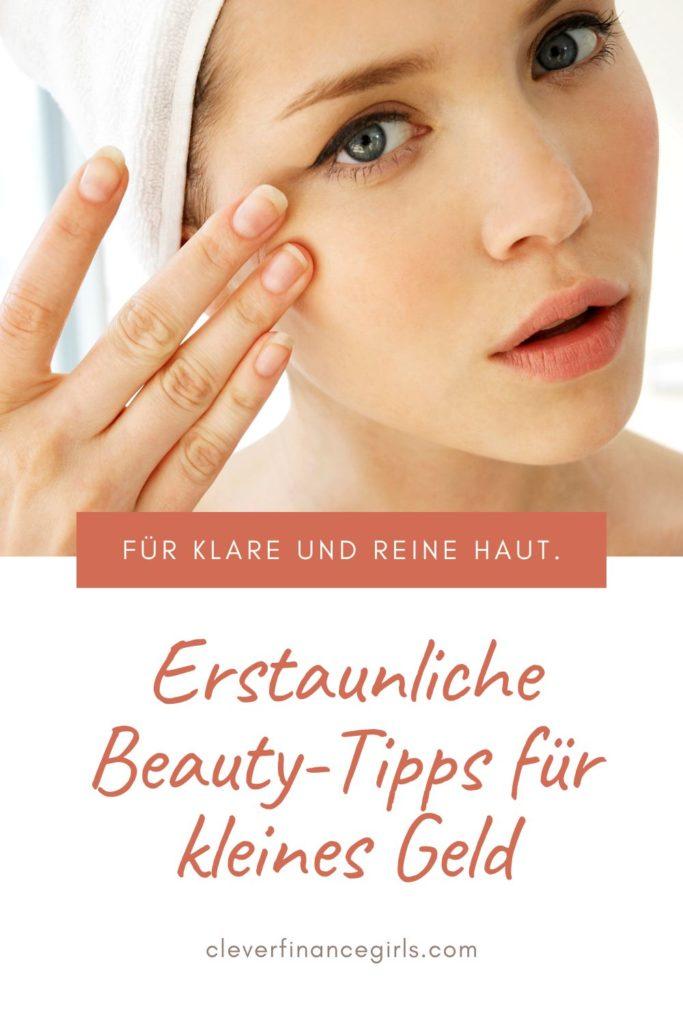 Beauty-Tipps für kleines Budget