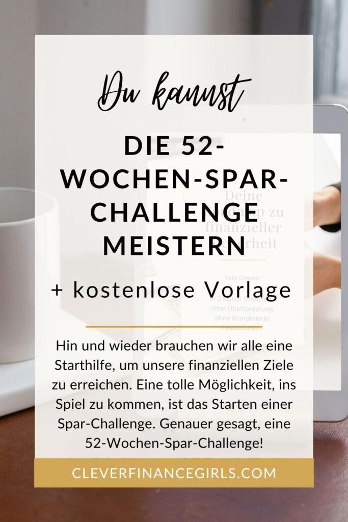 So meisterst du die 52-Wochen-Spar-Challenge + kostenlose Vorlage