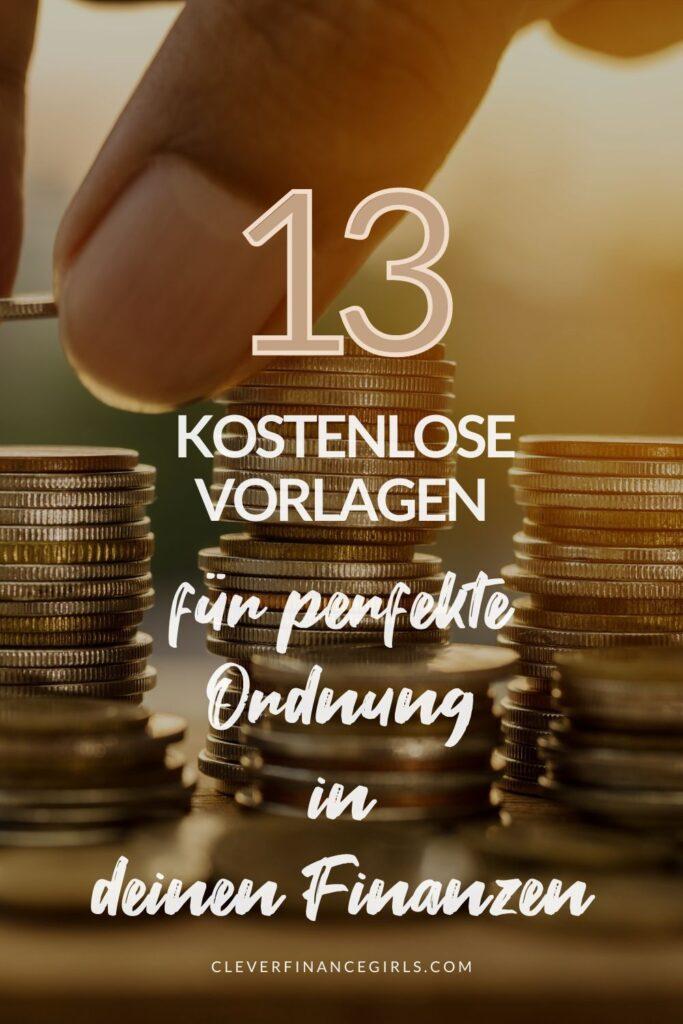 Die 13 besten kostenlosen Vorlagen für mehr Ordnung in deinen Finanzen