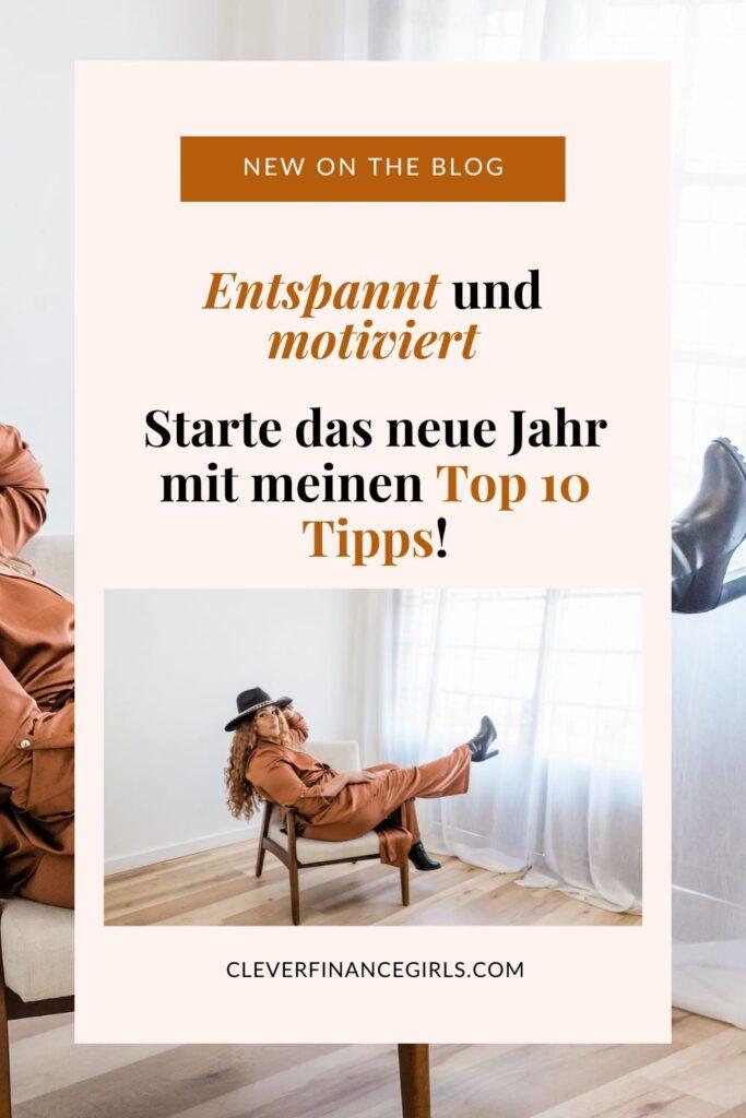 Entspannt und motiviert ins neue Jahr: meine 10 besten Tipps