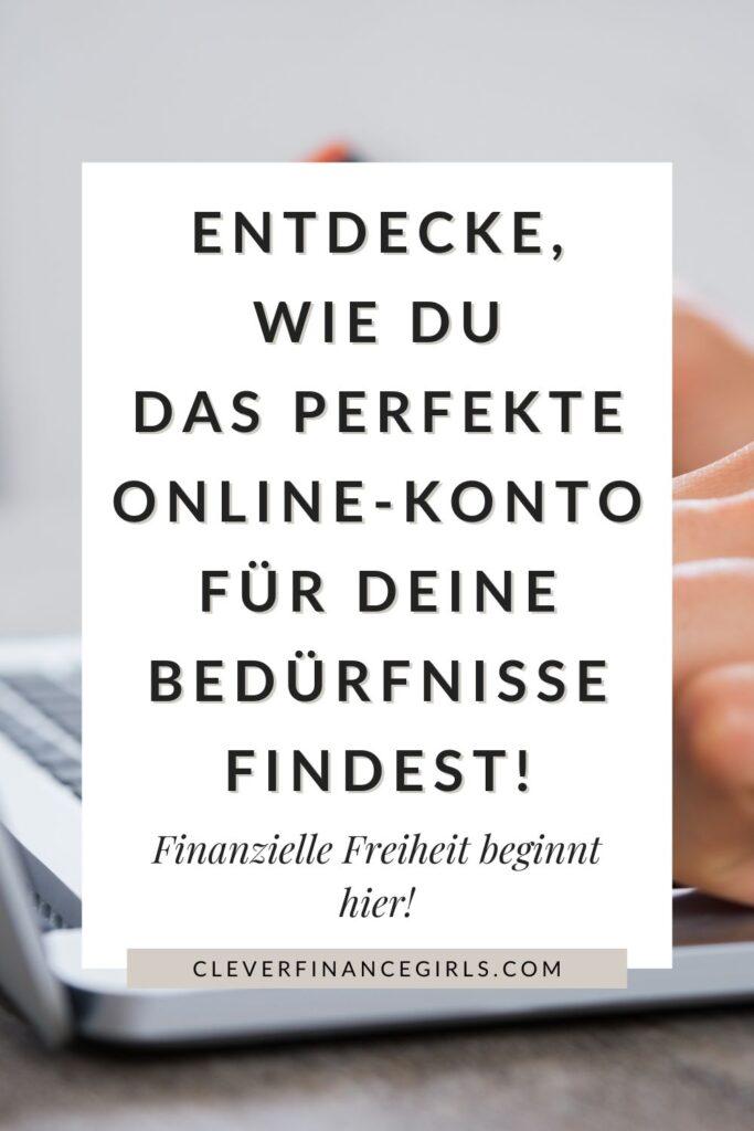 Finanzielle Freiheit beginnt hier: Wie du das beste Online-Konto für dich finden kannst