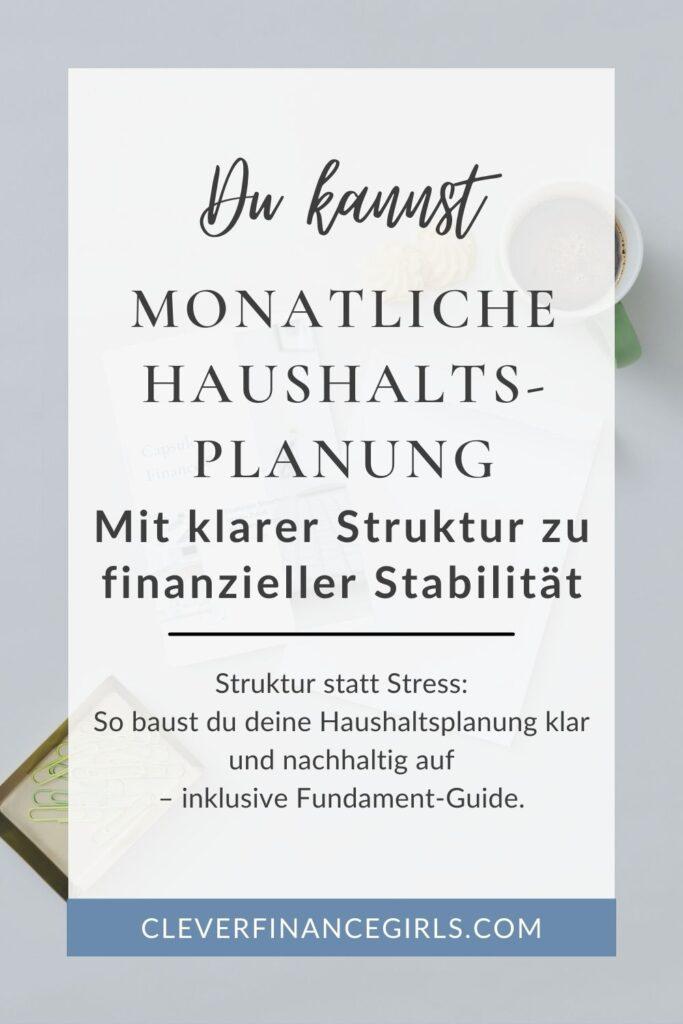 Monatliche Haushaltsplanung: So bringst du Struktur in deine Finanzen