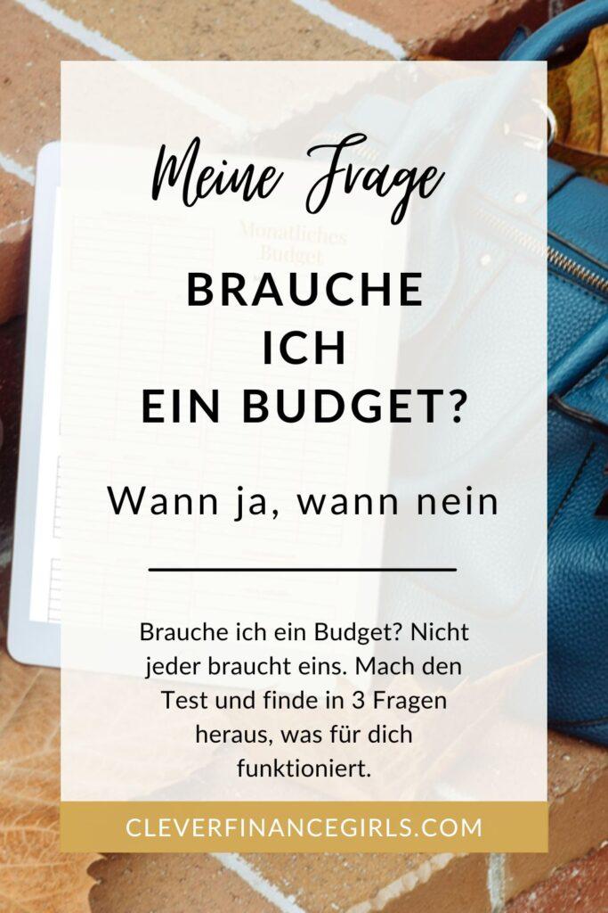 Brauche ich ein Budget? Die ehrliche Antwort